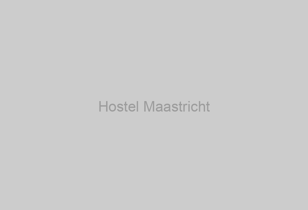 Hostel Maastricht
